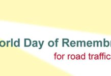 World Day of Remembrance for Road Traffic Victims will be held on Saturday in Jaipur.